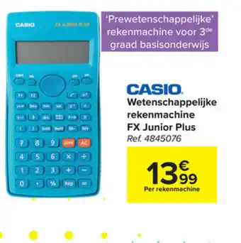 Carrefour Casio wetenschappelijke rekenmachine FX junior plus aanbieding