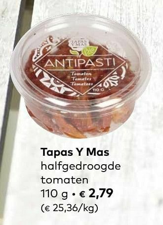 Bio Planet Tapas y mas halfgedroogde tomaten aanbieding