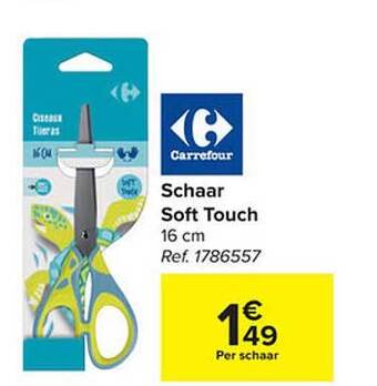 Carrefour Schaar soft touch aanbieding