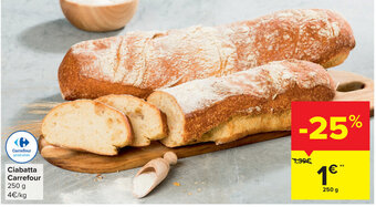 Carrefour Ciabatta Carrefour 250g aanbieding