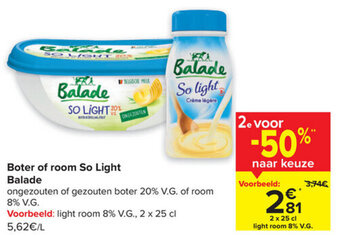 Carrefour Boter of Room So Light Balade aanbieding