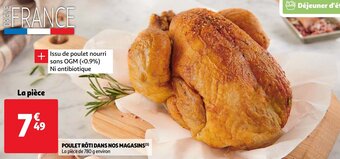 Auchan Poulet roti dans nos magasins 780g aanbieding