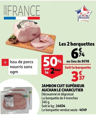 Auchan Jambon cuit superieur auchan le charcutier 240g aanbieding