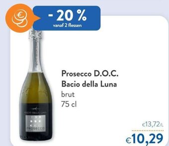 OKay Prosecco D.O.C. Bacio della Luna brut 75 cl aanbieding