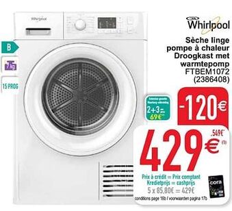 Cora Whirlpool sèche linge pompe à chaleur droogkast met warmtepomp ftbem1072 aanbieding