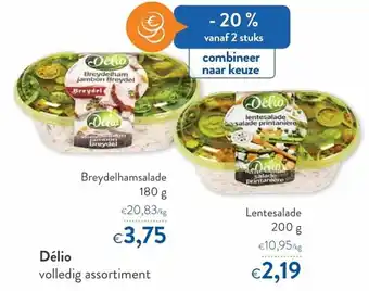 OKay Délio Breydelhamsalade 180g, Lentesalade 200g aanbieding