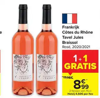 Carrefour Côtes du rhône tavel jules braissol aanbieding