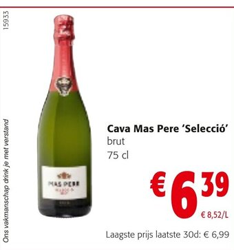 Colruyt Cava Mas Pere 'Seleccio' Brut 75cl aanbieding