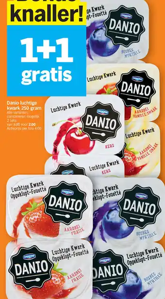 Albert Heijn Danio Luchtige Kwark 250 Gram Alle Variaten Combineren Mogelijk 2 Sets aanbieding