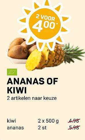 Ananas of kiwi