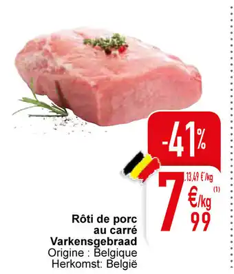 Cora Roti de porc au carre varkensgebraad aanbieding