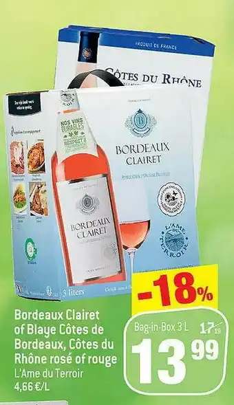 Bordeaux Clairet Of Blaye Côtes De Bordeaux, Côtes Du Rhône Rosé Of Rouge