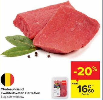 Carrefour Chateaubriand Kwaliteitsketen Carrefour aanbieding