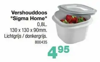 Vershouddoos sigma home
