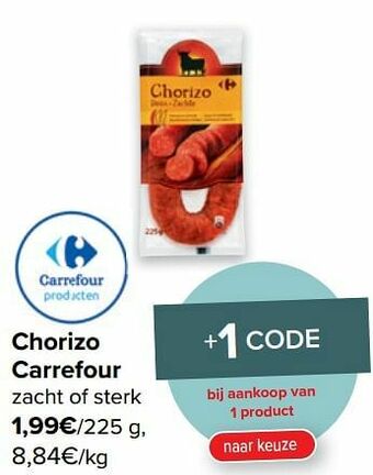 Carrefour Chorizo carrefour aanbieding