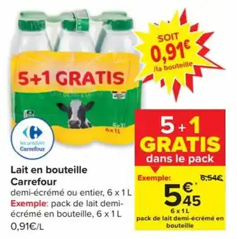 Lait en bouteille Carrefour
