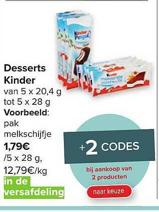 Carrefour Market Desserts Kinder aanbieding