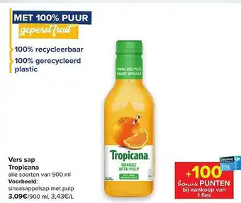 Carrefour Vers Sap Tropicana 900ml aanbieding