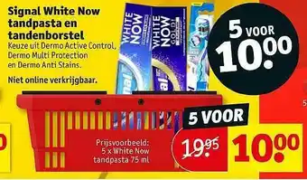 Kruidvat Signal White Now Tandpasta En Tandenborstel aanbieding