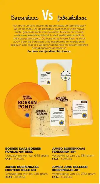 Jumbo Boeren Kaas Boeren Pondje Naturel, Jumbo Boerenkaas Fenegriek 48+, Jumbo Boerenkaas Mosterd Dille 48+, Jumbo Jong Belegen Boe aanbieding