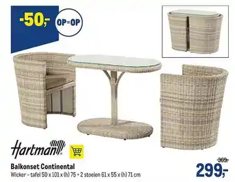 Hartman Balkonset Continental