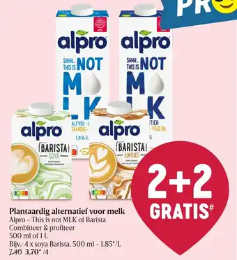 Delhaize Plantaardig alterntief voor melk aanbieding