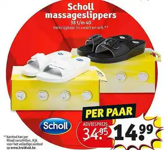 Kruidvat Scholl Massageslippers aanbieding