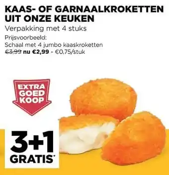 Jumbo Kaas- of garnaalkroketten uit onze keuken aanbieding