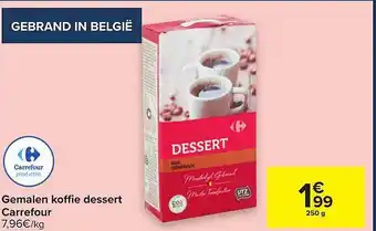 Carrefour Market Gemalen koffie dessert carrefour 250 g aanbieding