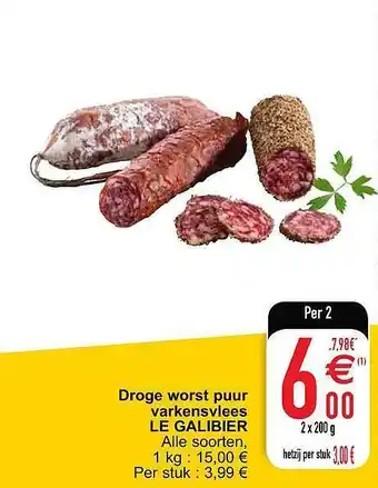 Cora Droge worst puur varkensvlees le galibier 200 g aanbieding