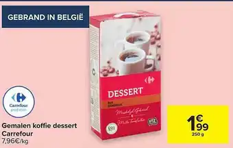 Carrefour Gemalen koffie dessert carrefour 250 g aanbieding