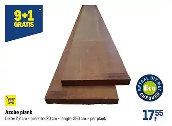 Makro 9+1 Gratis azobe plank aanbieding