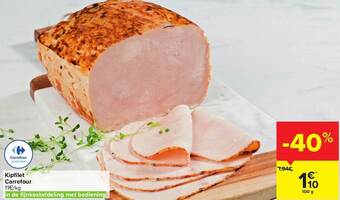 Carrefour Market Kipfilet carrefour 100 g aanbieding