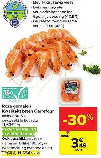 Carrefour Roze garnalen kwaliteitsketen carrefour 300 g aanbieding