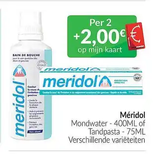 Intermarché Méridol mondwater, tandpasta aanbieding