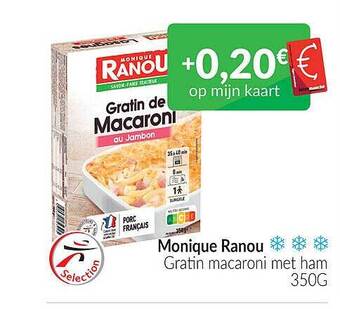 Intermarché Monique ranou gratin macaroni met ham aanbieding