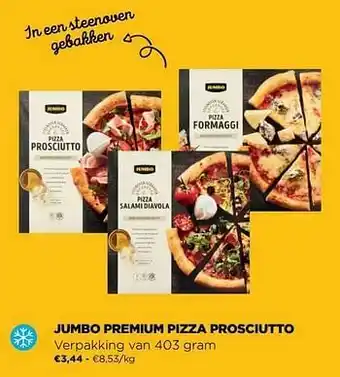 Jumbo premium pizza prosciutto