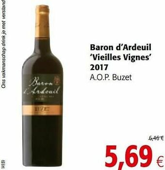 Colruyt Baron d`ardeuil vieilles vignes 2017 a.o.p. buzet aanbieding