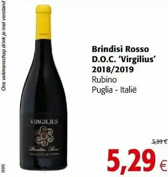 Colruyt Brindisi rosso d.o.c. `virgilius` 2018-2019 rubino puglia - italië aanbieding