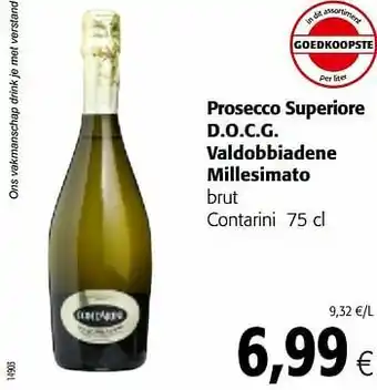 Colruyt Prosecco superiore d.o.c.g. valdobbiadene millesimato brut contarini aanbieding
