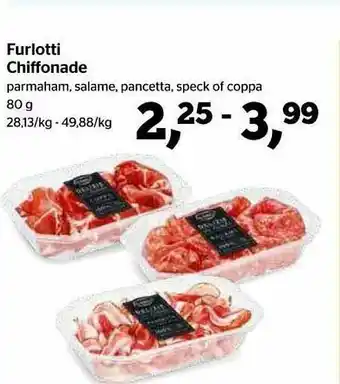Furlotti Chiffonade Parmaham, Salame, Pancetta, Spek Of Coppa 80g