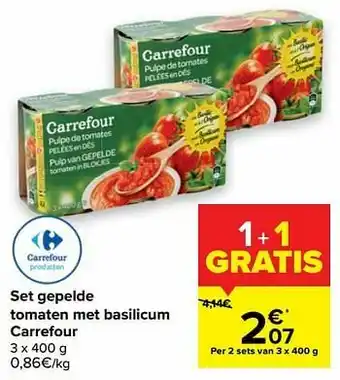 Carrefour Market Set gepelde tomaten met basilicum carrefour aanbieding