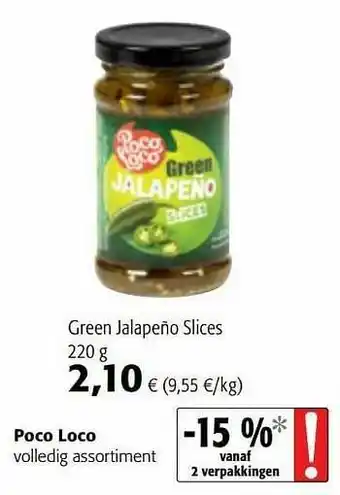 Colruyt Poco loco green jalapeño slices aanbieding