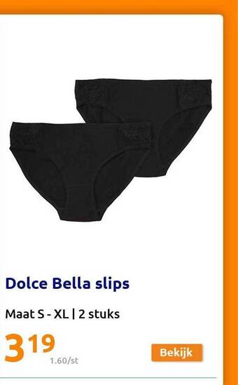 Action Dolce bella slips aanbieding