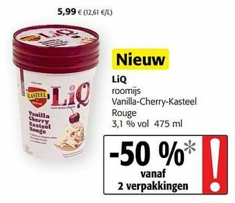 Colruyt Liq roomijs vanilla-cherry-kasteel rouge aanbieding
