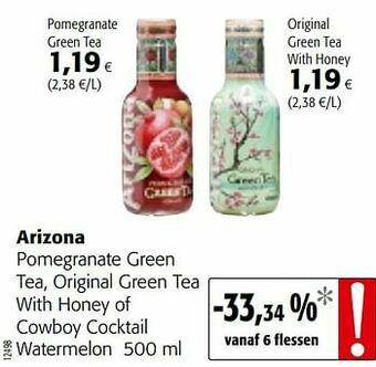 Colruyt Arizona pomegranate green tea, original green tea with honey of cowboy cocktail watermelon aanbieding