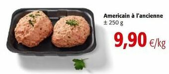 Colruyt Americain à l`ancienne aanbieding