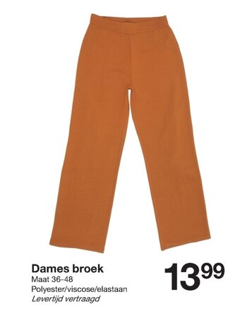Zeeman Dames broek Maat 36-48 aanbieding