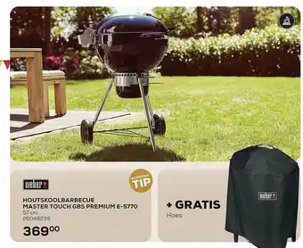 Supra Bazar Weber houtskoolbarbecue master touch gbs premium e-5770 + gratis hoes aanbieding