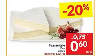 Intermarché Franse brie kaas 100 gram aanbieding